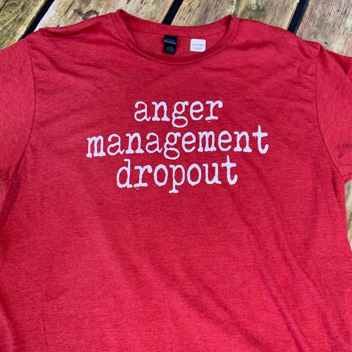 Anger Mgmt. Dropout T Shirt
